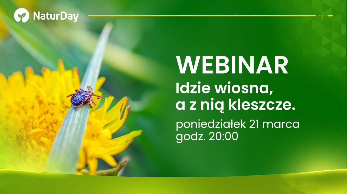 Uwaga webinar! Idzie wiosna a z nią kleszcze.