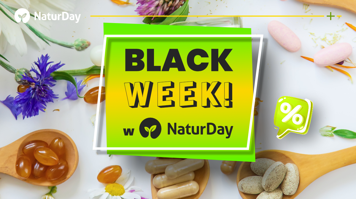 BLACK WEEK w NaturDay