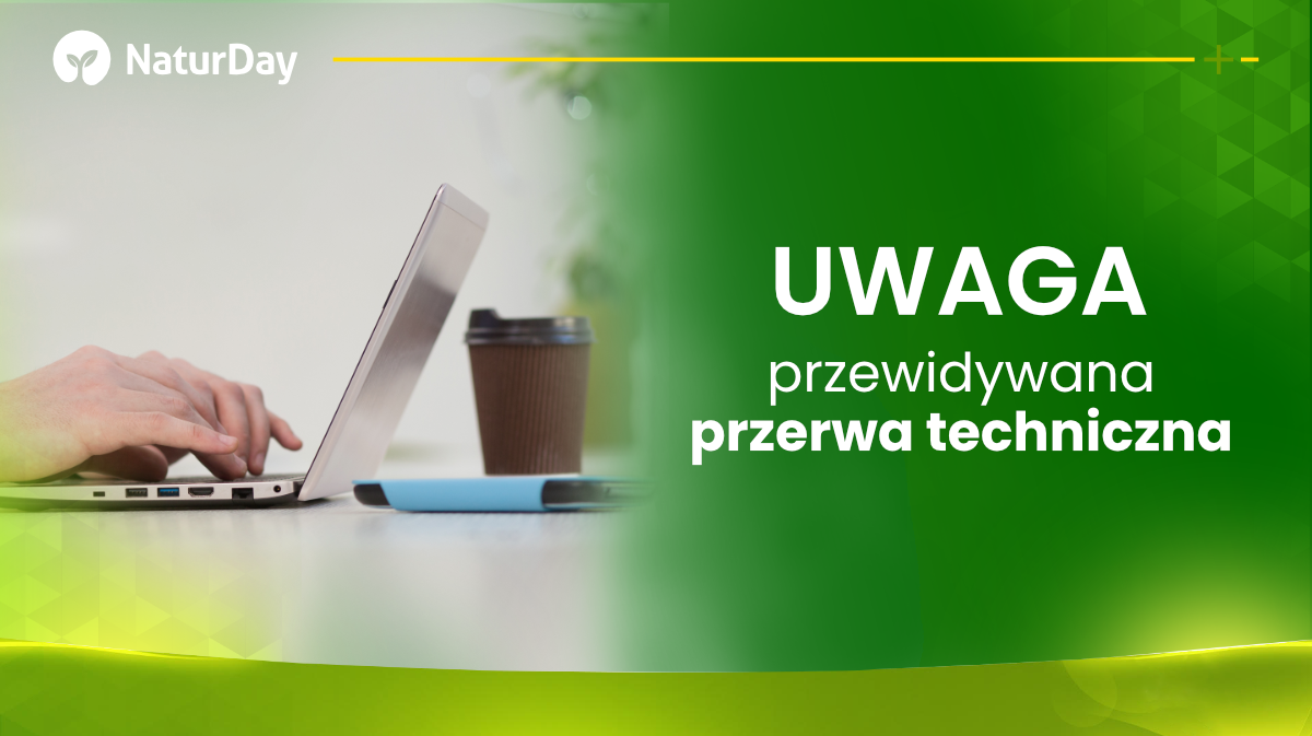 UWAGA przerwa techniczna !