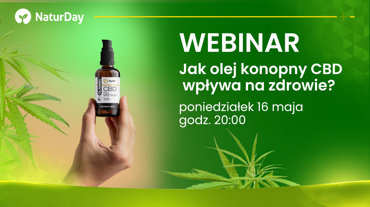 Uwaga webinar! Jak olej konopny CBD wpływa na zdrowie?