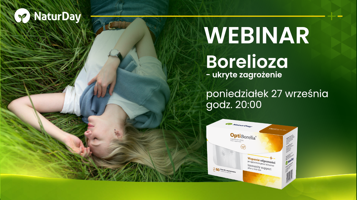 Uwaga WEBINAR ! Borelioza - ukryta zagrożenie